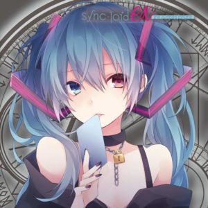 Sync-loid:ex VOCALOID 同人音乐 feat.初音未来
